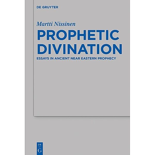 Prophetic Divination, Martti Nissinen