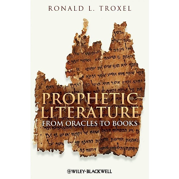 Prophetic Literature, Ronald L. Troxel