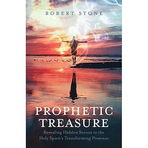 Prophetic Treasure, Robert Stone