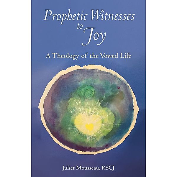 Prophetic Witnesses to Joy