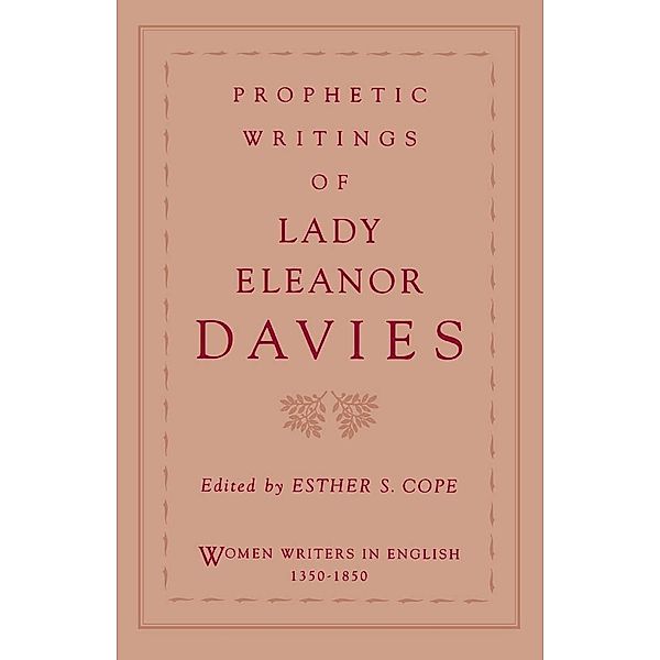 Prophetic Writings of Lady Eleanor Davies, Eleanor Davies