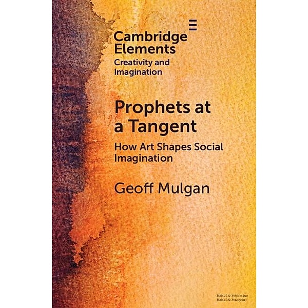 Prophets at a Tangent, Geoff Mulgan