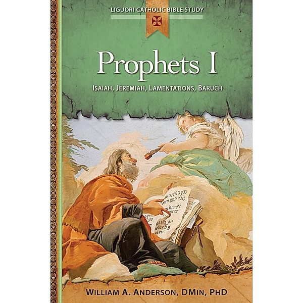 Prophets I / Liguori, William A. Anderson
