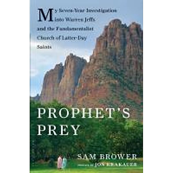 Prophet's Prey, Sam Brower