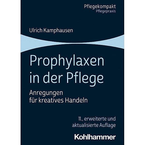 Prophylaxen in der Pflege, Ulrich Kamphausen