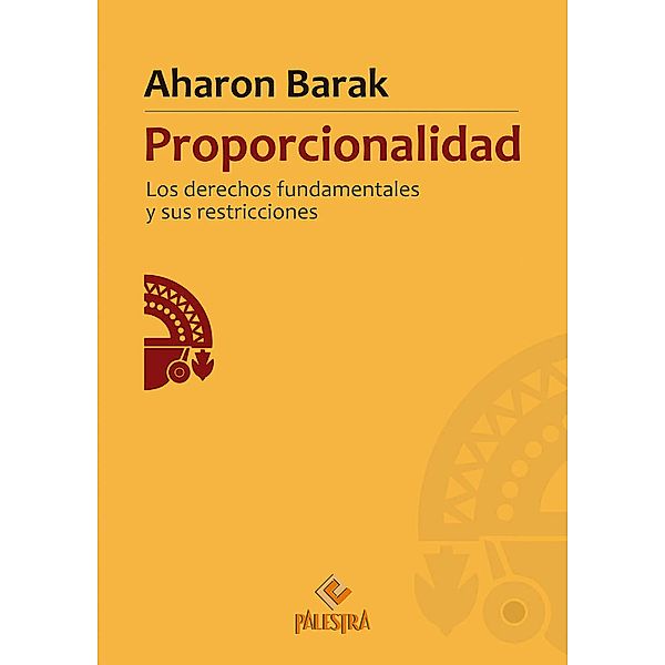 Proporcionalidad, Aharon Barak