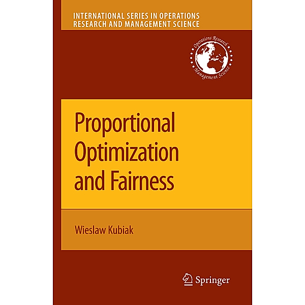 Proportional Optimization and Fairness, Wieslaw Kubiak