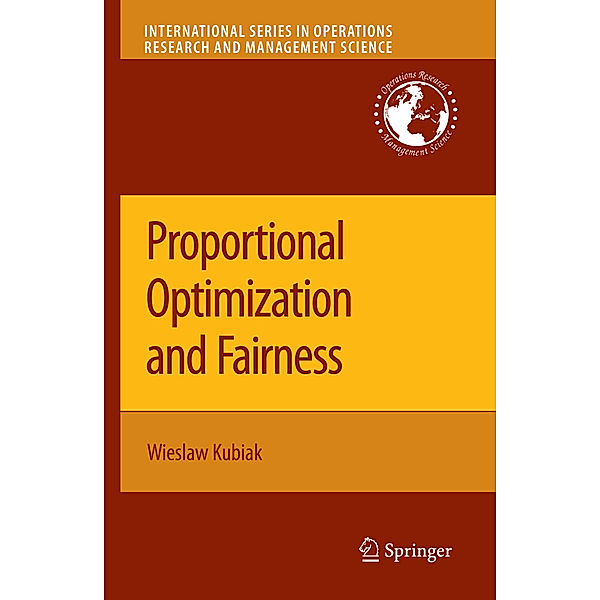 Proportional Optimization and Fairness, Wieslaw Kubiak