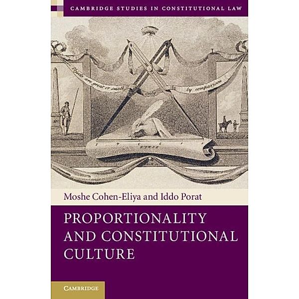 Proportionality and Constitutional Culture, Moshe Cohen-Eliya