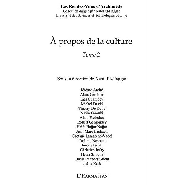propos de la culture - tome2 / Hors-collection, Collectif
