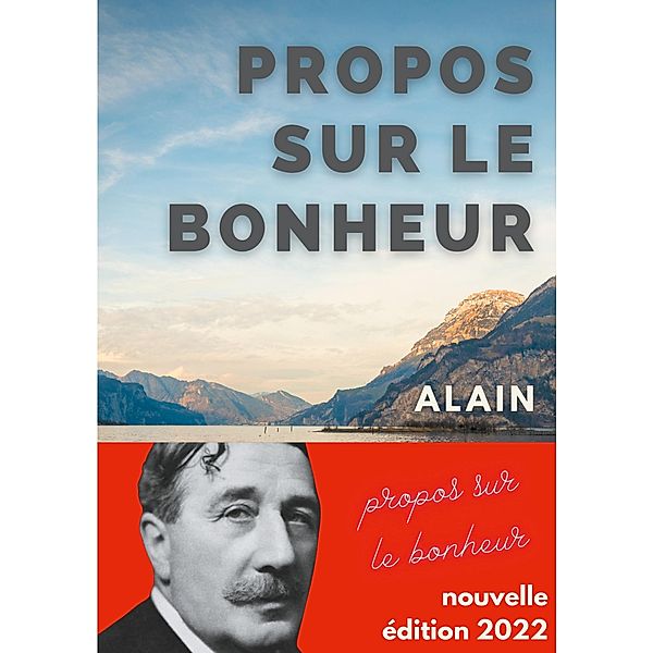 Propos sur le bonheur, . Alain, Émile Chartier