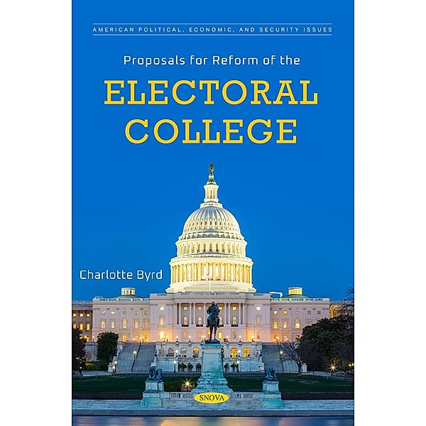 Proposals for Reform of the Electoral College