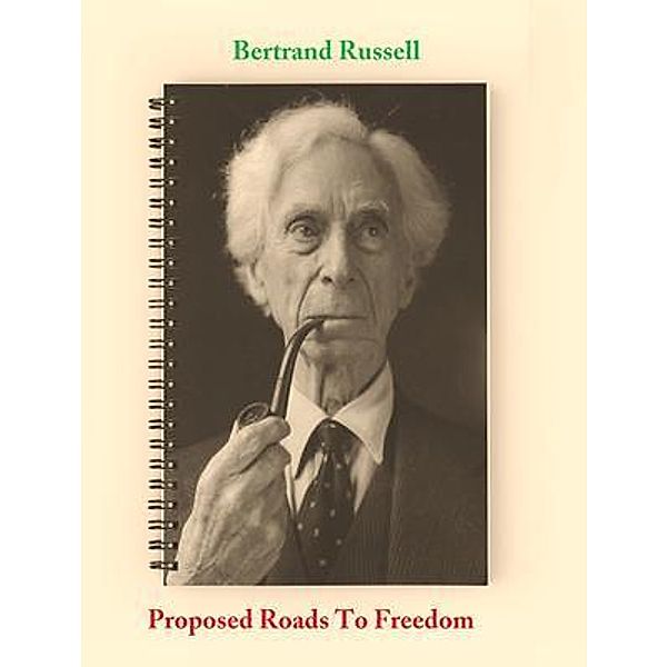 Proposed Roads To Freedom / Vintage Books, Bertrand Russell