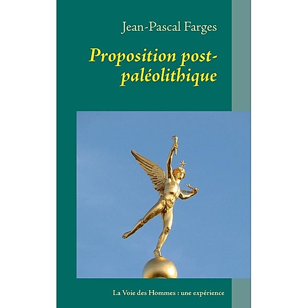 Proposition post-paléolithique, Jean-Pascal Farges
