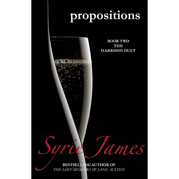 Propositions, Syrie James