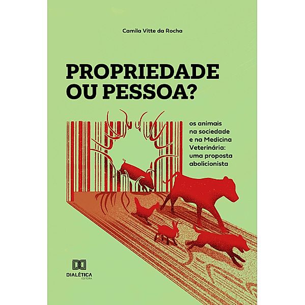 Propriedade ou pessoa?, Camila Vitte da Rocha