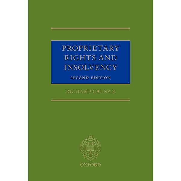 Proprietary Rights and Insolvency, Richard Calnan