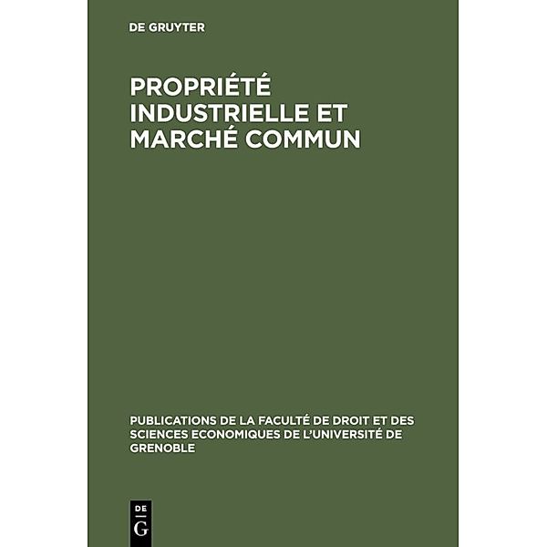 Propriété industrielle et marché commun