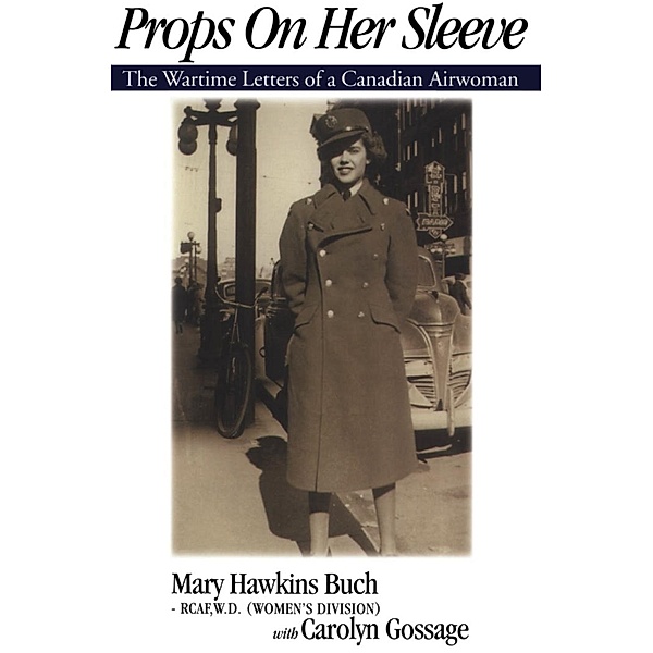Props on Her Sleeve, Mary Hawkins Buch