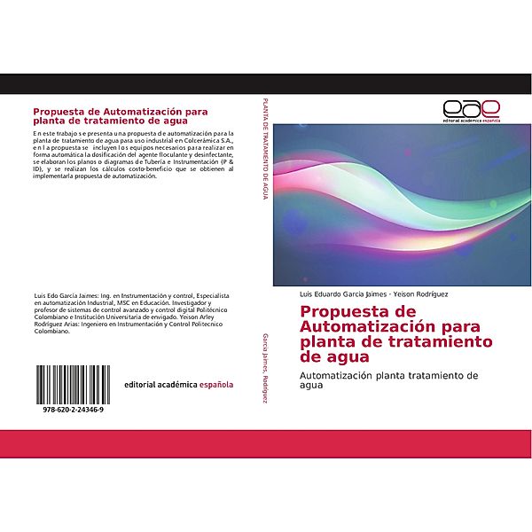 Propuesta de Automatización para planta de tratamiento de agua, Luis Eduardo Garcia Jaimes, Yeison Rodríguez