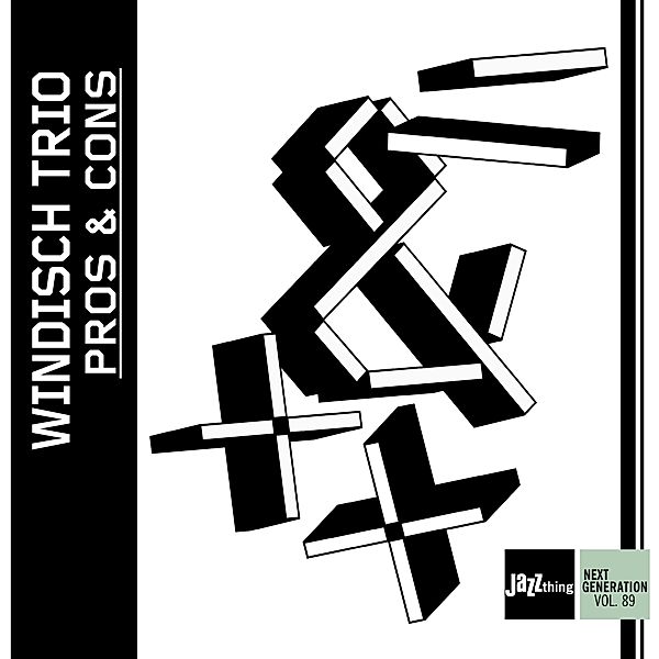Pros And Cons-Jazz Thing Next Generation Vol.89, Windisch Trio