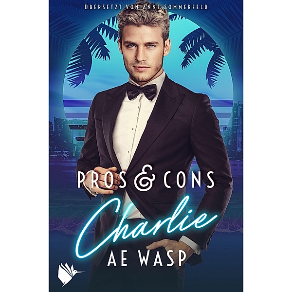 Pros & Cons: Charlie / Pros & Cons Bd.6, A. E. Wasp