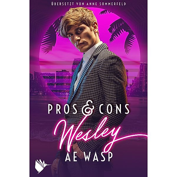 Pros & Cons: Wesley / Pros & Cons Bd.2, A. E. Wasp