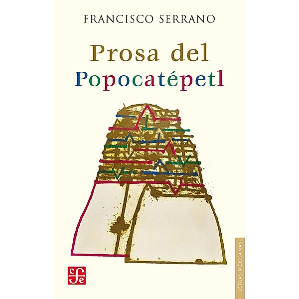 Prosa del Popocatépetl, Francisco Serrano