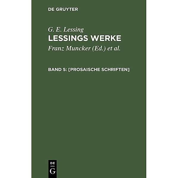 [Prosaische Schriften], G. E. Lessing
