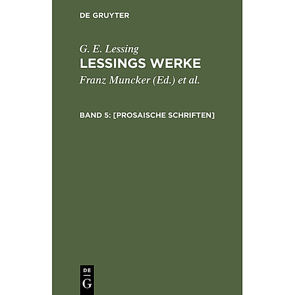 [Prosaische Schriften], G. E. Lessing