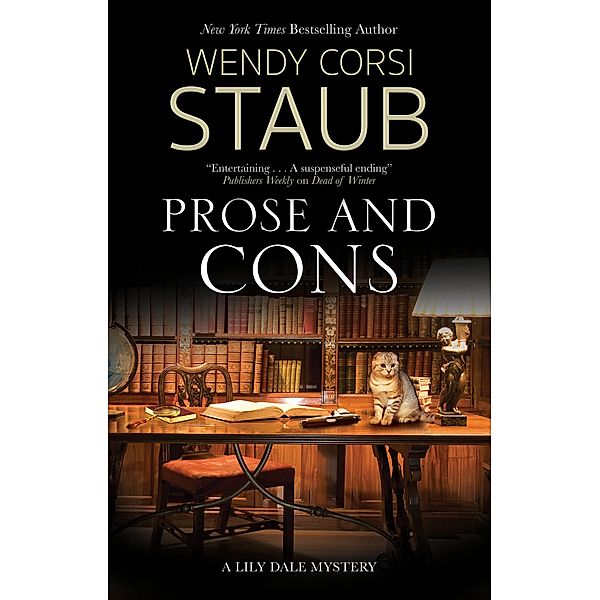 Prose and Cons / A Lily Dale Mystery Bd.4, Wendy Corsi Staub
