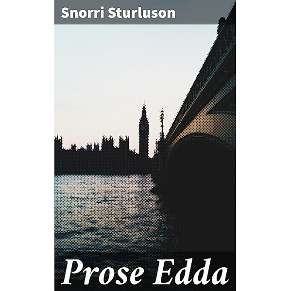 Prose Edda, Snorri Sturluson