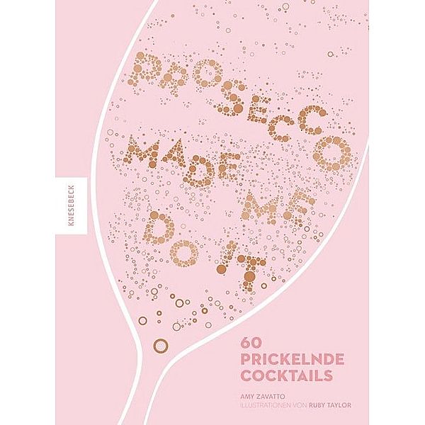 Prosecco made me do it, Amy Zavatto