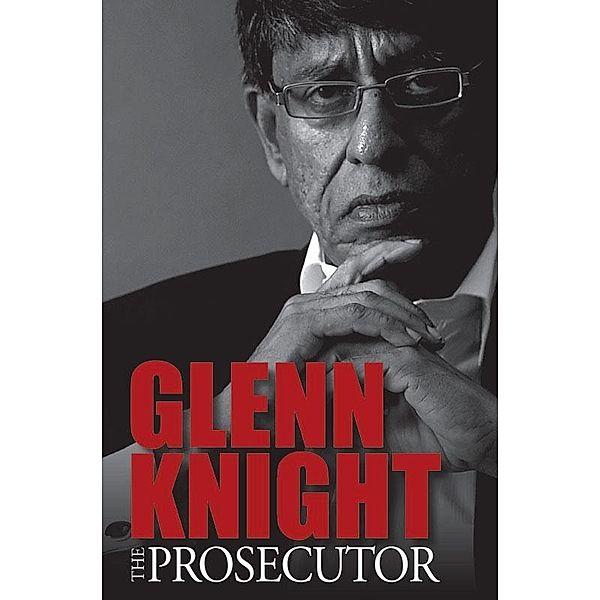 Prosecutor, Glenn Knight