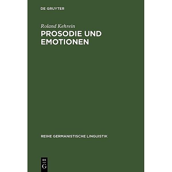 Prosodie und Emotionen / Reihe Germanistische Linguistik Bd.231, Roland Kehrein
