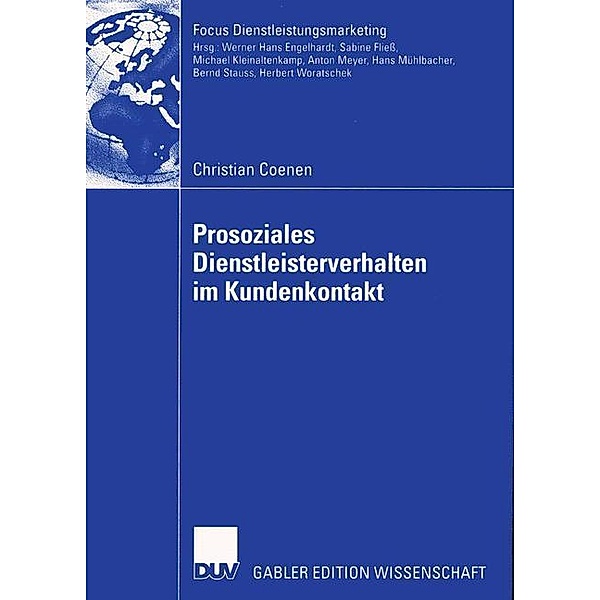 Prosoziales Dienstleisterverhalten im Kundenkontakt, Christian Coenen