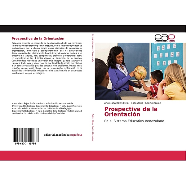 Prospectiva de la Orientación, Ana María Rojas Melo, Sofía Zaric, Julio González