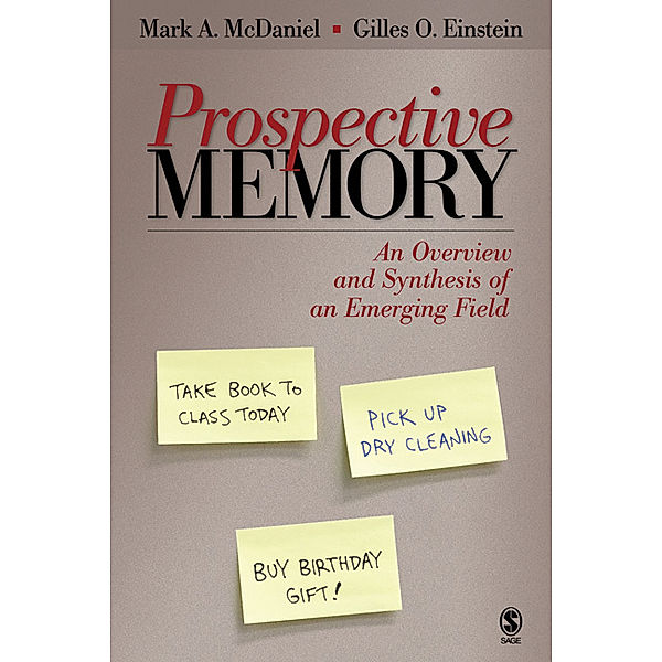 Prospective Memory, Gilles O. Einstein, Mark A. McDaniel