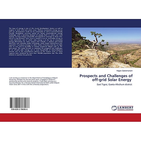 Prospects and Challenges of off-grid Solar Energy, Hagos Gebremariam