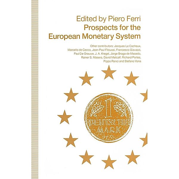 Prospects for the European Monetary System, Piero Ferri