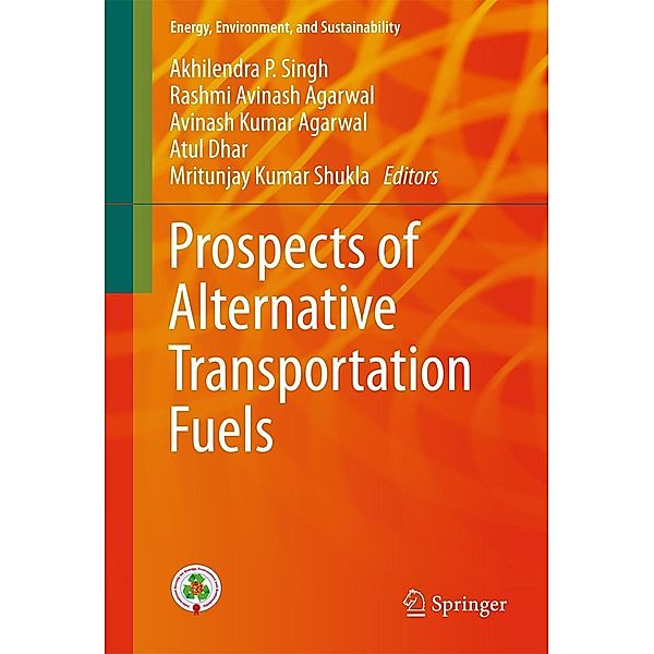 Prospects of Alternative Transportation Fuels / Energy, Environment, and Sustainability