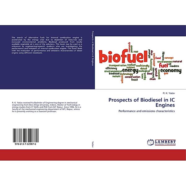Prospects of Biodiesel in IC Engines, R. K. Yadav
