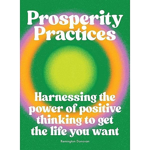Prosperity Practices, Remington Donovan