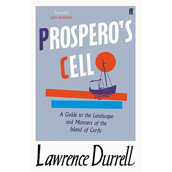 Prospero's Cell, Lawrence Durrell