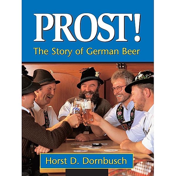 Prost!, Horst D. Dornbusch