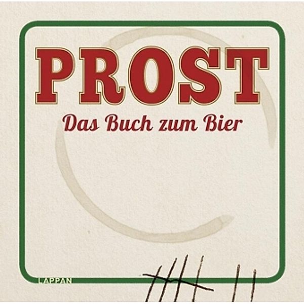 Prost - Das Buch zum Bier, André POLOczek