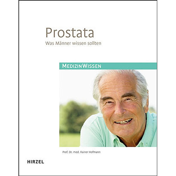 Prostata, Rainer Hofmann
