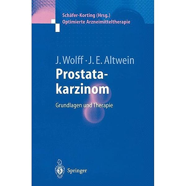 Prostatakarzinom, Johannes Wolff, Jens Erik Altwein