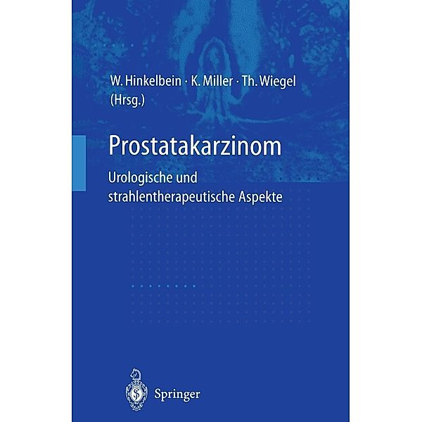 Prostatakarzinom - urologische und strahlentherapeutische Aspekte