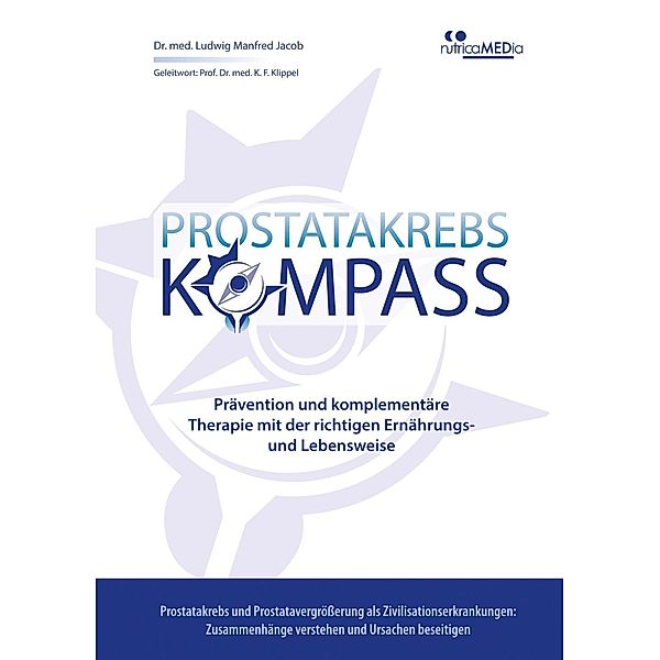 Prostatakrebs-Kompass, Ludwig Manfred Jacob